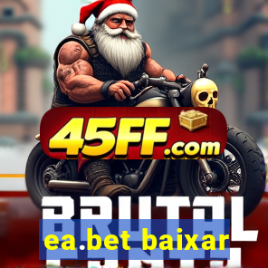 ea.bet baixar
